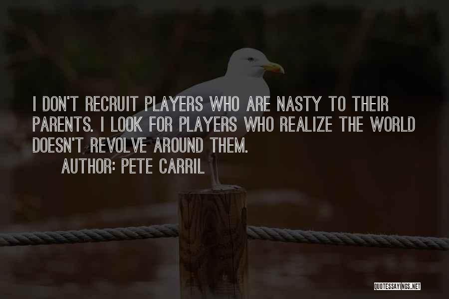 I Am A Basketball Player Quotes By Pete Carril