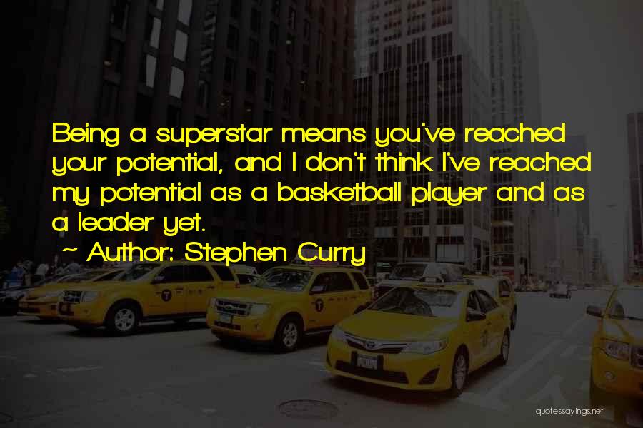 I Am A Basketball Player Quotes By Stephen Curry
