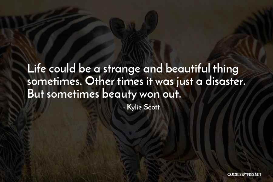 I Am A Beautiful Disaster Quotes By Kylie Scott I Am A Beautiful Disaster Quotes By Kylie Scott