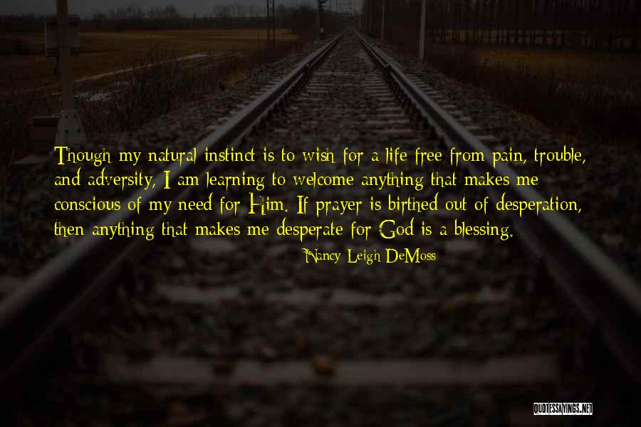I Am A Blessing Quotes By Nancy Leigh DeMoss I Am A Blessing Quotes By Nancy Leigh DeMoss