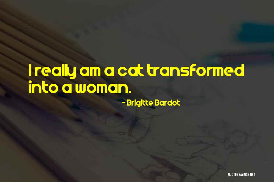 I Am A Cat Quotes By Brigitte Bardot I Am A Cat Quotes By Brigitte Bardot