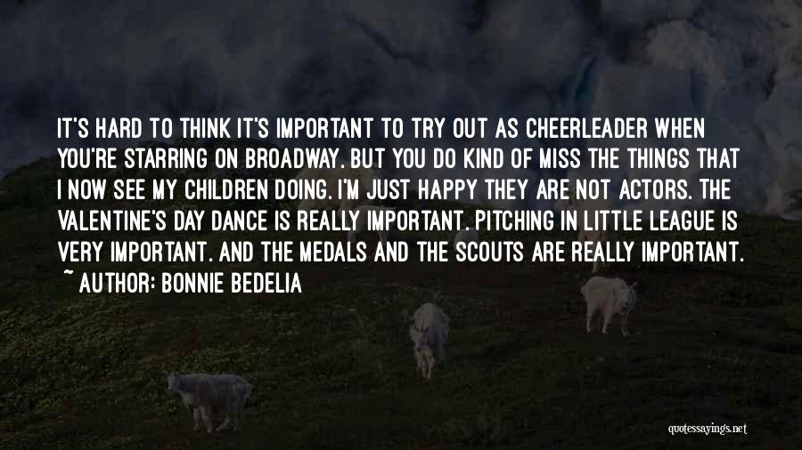 I Am A Cheerleader Quotes By Bonnie Bedelia