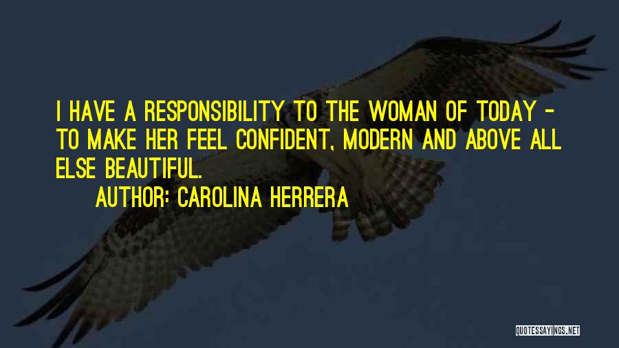 I Am A Confident Woman Quotes By Carolina Herrera