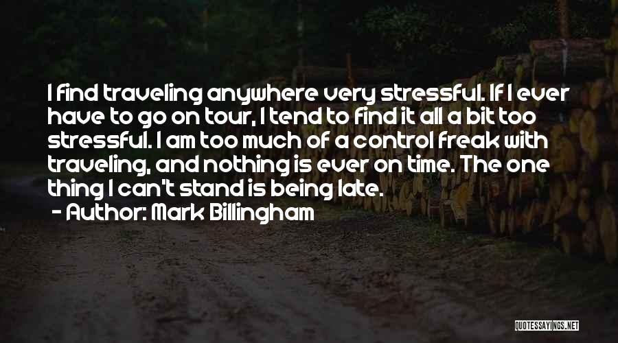 I Am A Control Freak Quotes By Mark Billingham