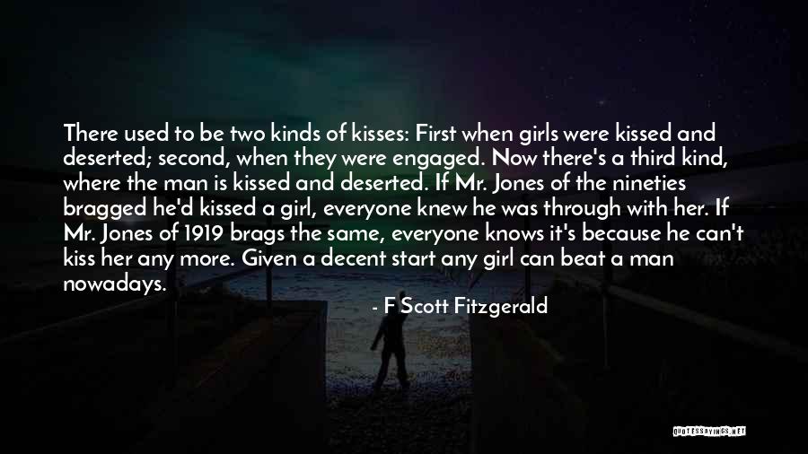 I Am A Decent Girl Quotes By F Scott Fitzgerald