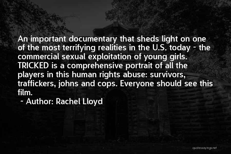 I Am A Girl Documentary Quotes By Rachel Lloyd