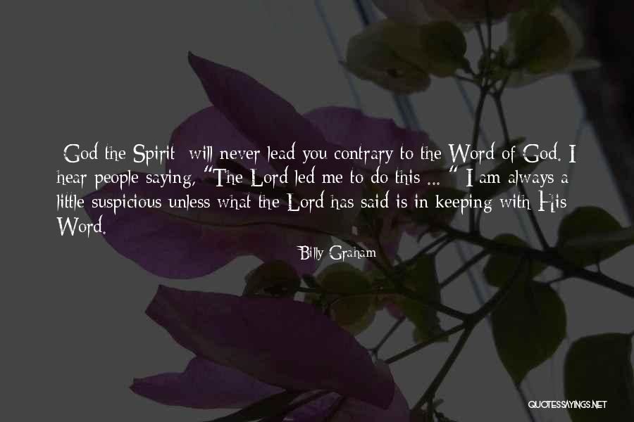 I Am A God Quotes By Billy Graham I Am A God Quotes By Billy Graham