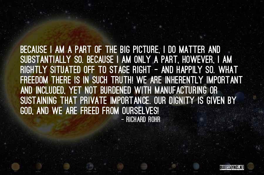 I Am A God Quotes By Richard Rohr I Am A God Quotes By Richard Rohr