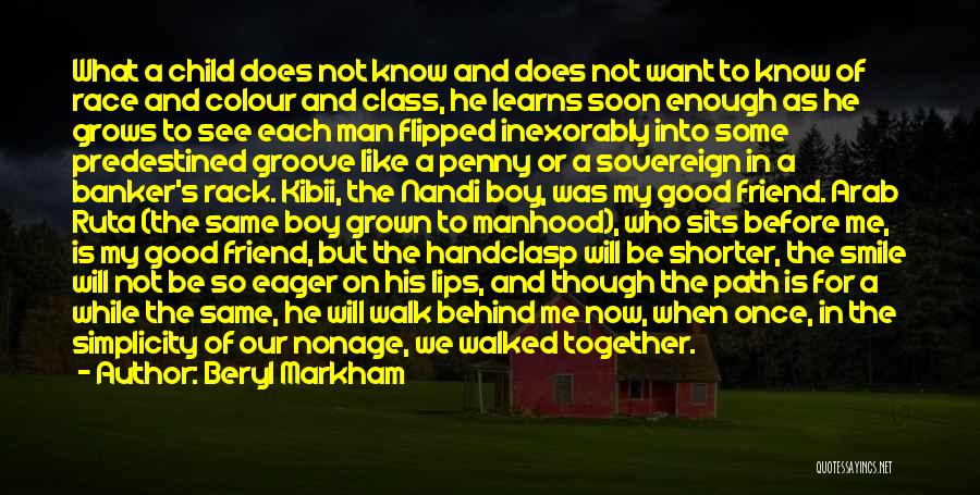 I Am A Grown Man Quotes By Beryl Markham