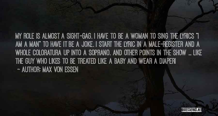 I Am A Joke Quotes By Max Von Essen