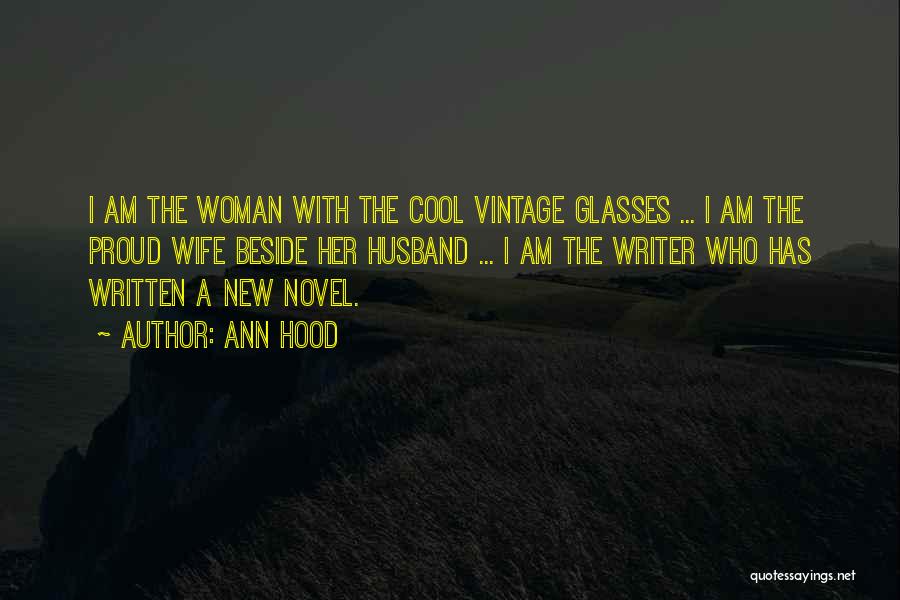 I Am A Proud Woman Quotes By Ann Hood