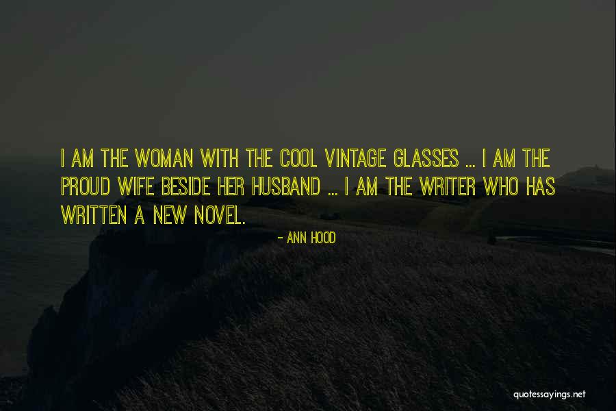 I Am A Proud Woman Quotes By Ann Hood