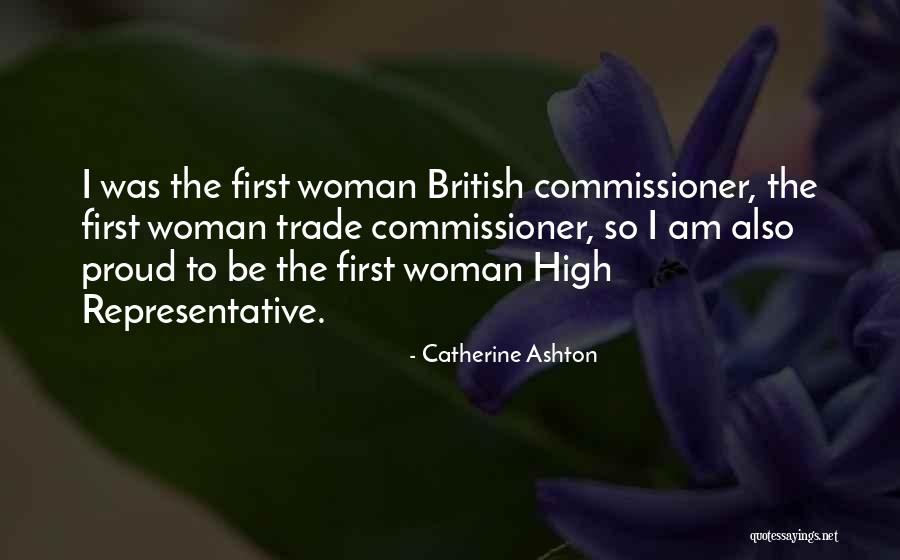 I Am A Proud Woman Quotes By Catherine Ashton