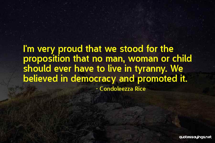 I Am A Proud Woman Quotes By Condoleezza Rice