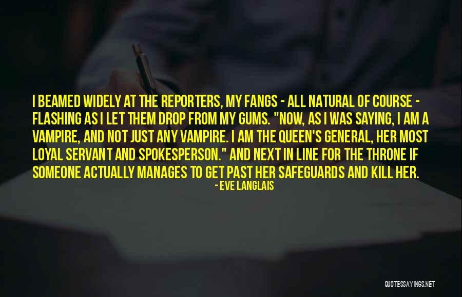 I Am A Queen Quotes By Eve Langlais I Am A Queen Quotes By Eve Langlais
