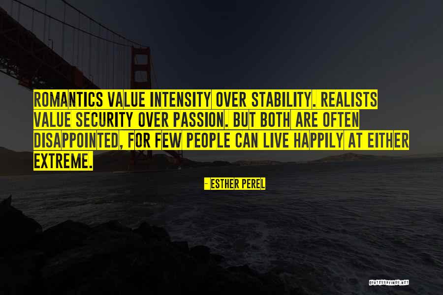 I Am A Realist Quotes By Esther Perel I Am A Realist Quotes By Esther Perel