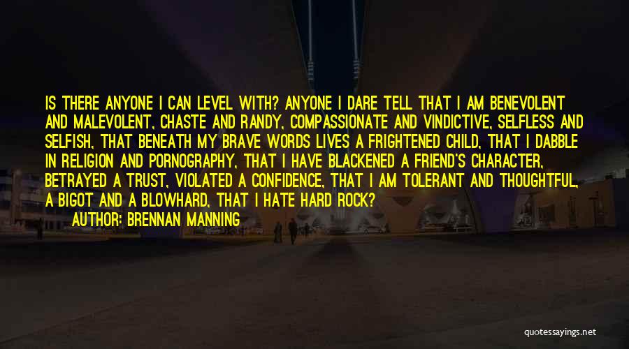 I Am A Rock Quotes By Brennan Manning