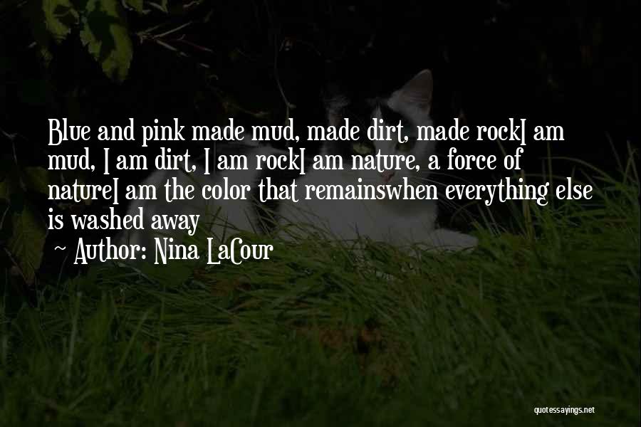 I Am A Rock Quotes By Nina LaCour