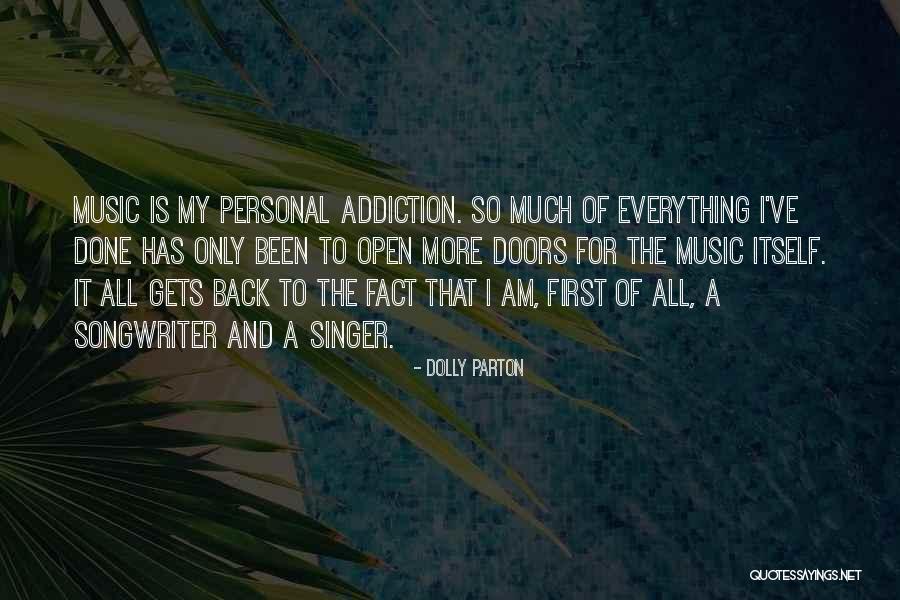 I Am A Singer Quotes By Dolly Parton I Am A Singer Quotes By Dolly Parton
