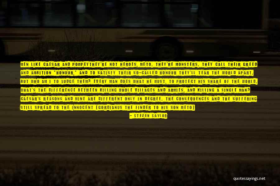 I Am A Single Man Quotes By Steven Saylor I Am A Single Man Quotes By Steven Saylor