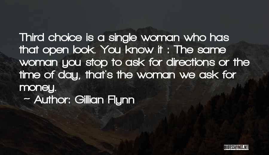 I Am A Single Woman Quotes By Gillian Flynn