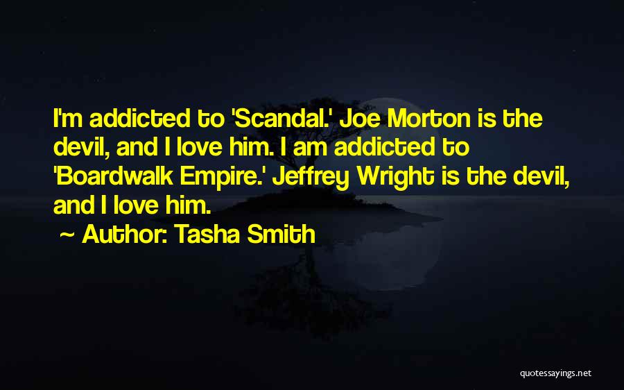 I Am Addicted To Him Quotes By Tasha Smith
