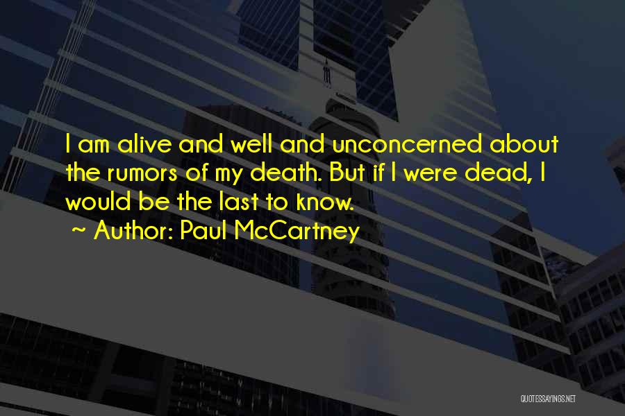 I Am Alive But Dead Quotes By Paul McCartney