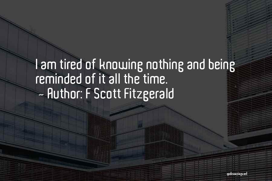 I Am All Knowing Quotes By F Scott Fitzgerald