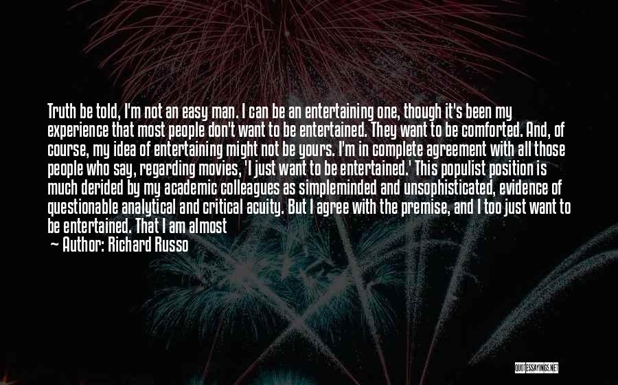 I Am All Yours Quotes By Richard Russo