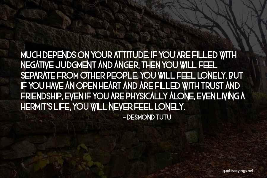 I Am Alone But Not Lonely Quotes By Desmond Tutu