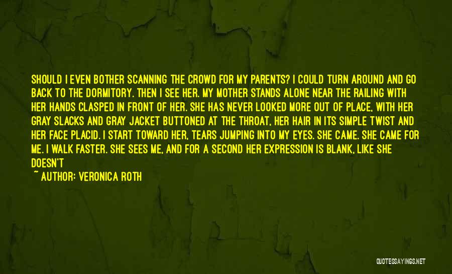 I Am Alone Quotes By Veronica Roth