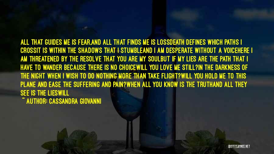 I Am Alone Without You Quotes By Cassandra Giovanni