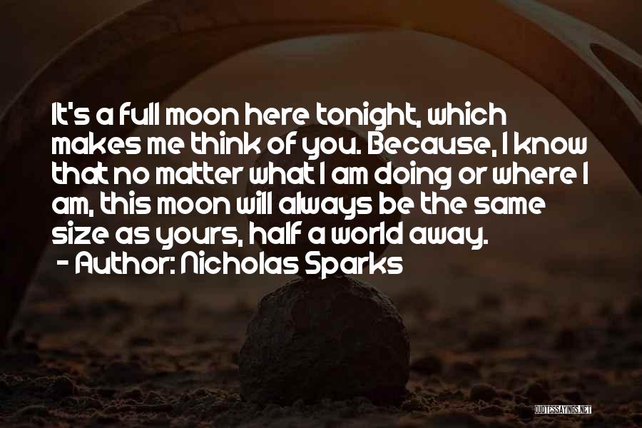 I Am Always Yours Quotes By Nicholas Sparks