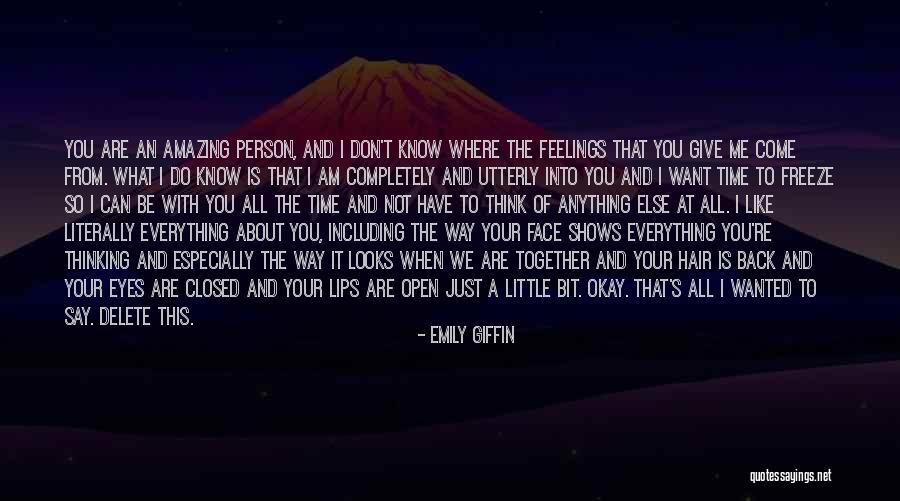 I Am An Amazing Person Quotes By Emily Giffin I Am An Amazing Person Quotes By Emily Giffin