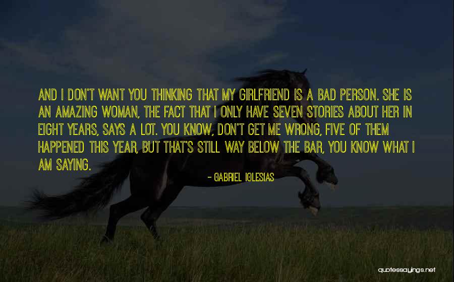 I Am An Amazing Person Quotes By Gabriel Iglesias I Am An Amazing Person Quotes By Gabriel Iglesias