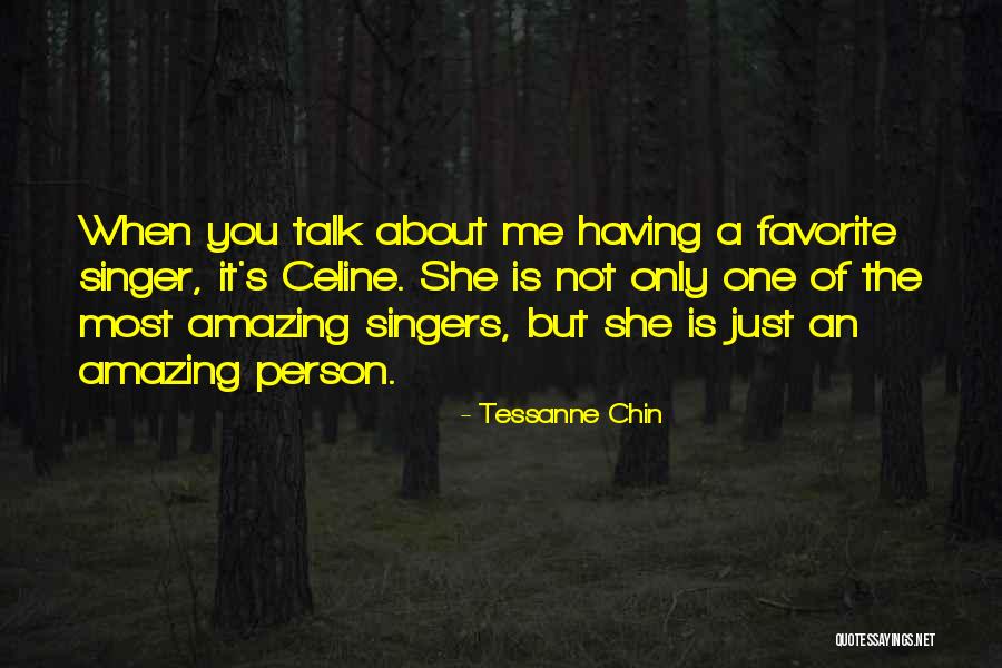 I Am An Amazing Person Quotes By Tessanne Chin I Am An Amazing Person Quotes By Tessanne Chin