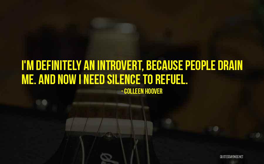 I Am An Introvert Quotes By Colleen Hoover I Am An Introvert Quotes By Colleen Hoover