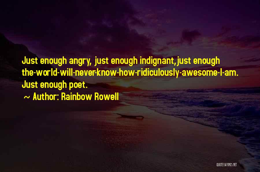 I Am Angry Quotes By Rainbow Rowell
