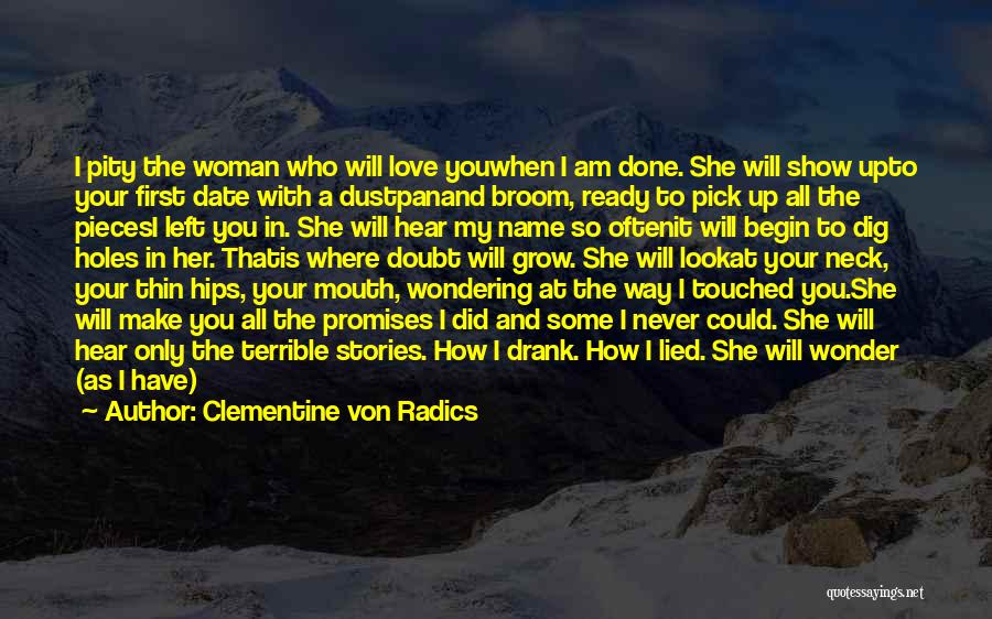 I Am Back Love Quotes By Clementine Von Radics