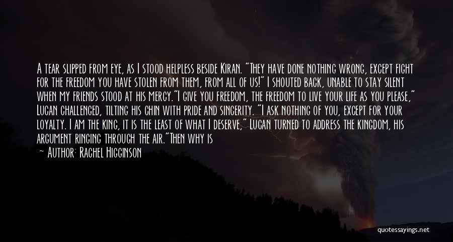 I Am Beside You Quotes By Rachel Higginson