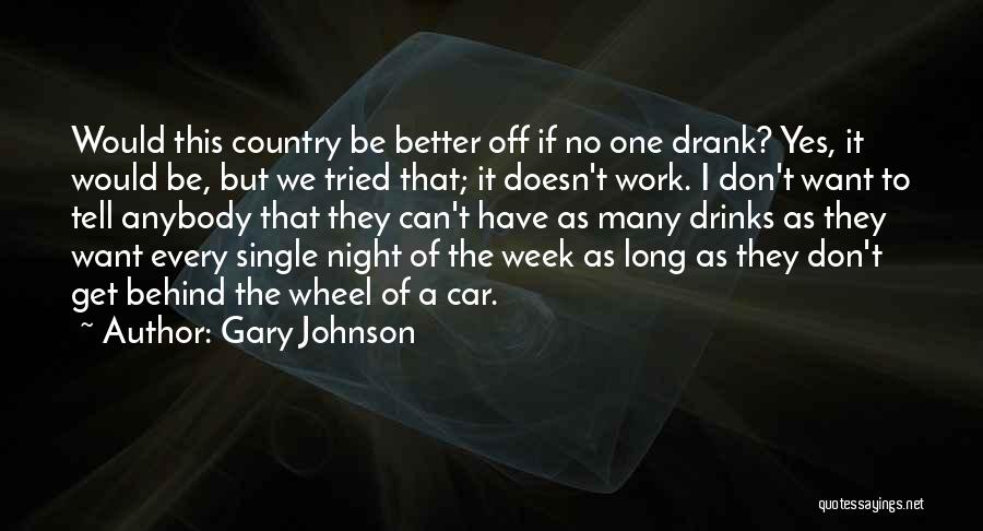 I Am Better Off Single Quotes By Gary Johnson
