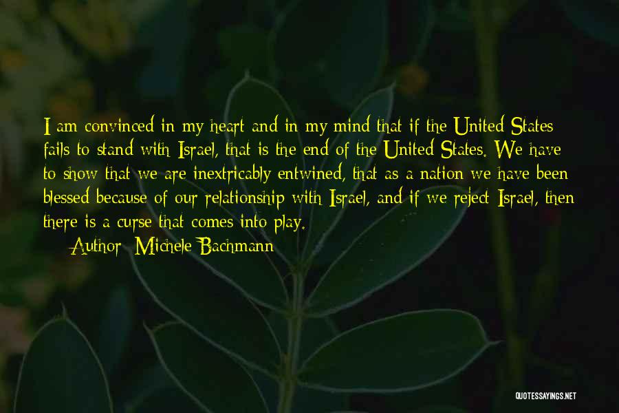 I Am Blessed Because Quotes By Michele Bachmann