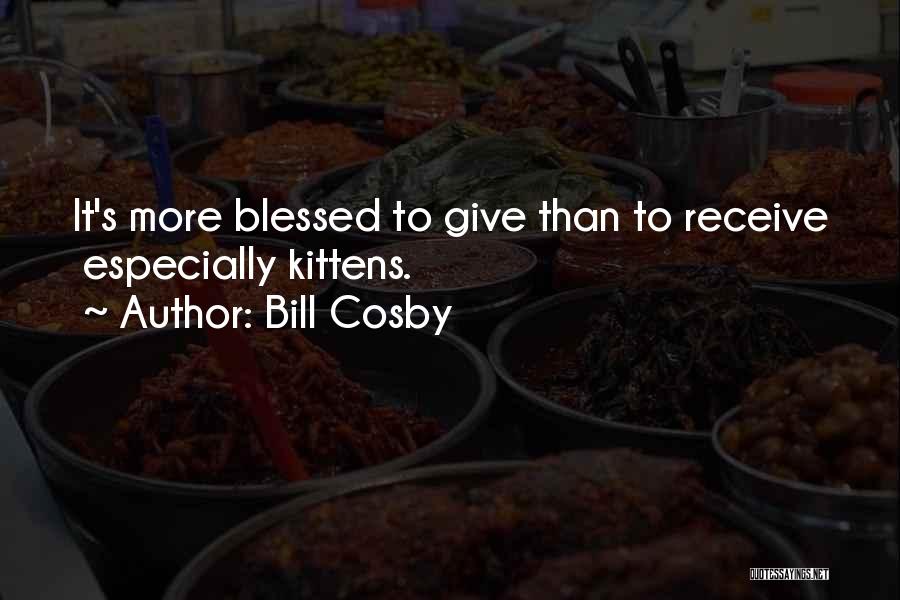 I Am Blessed Bible Quotes By Bill Cosby