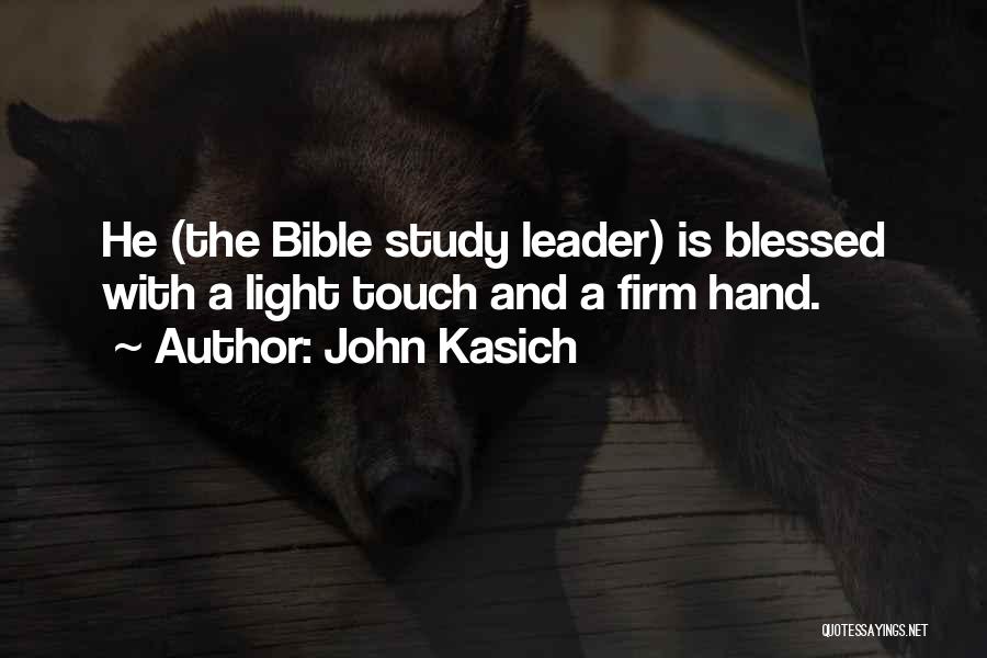 I Am Blessed Bible Quotes By John Kasich