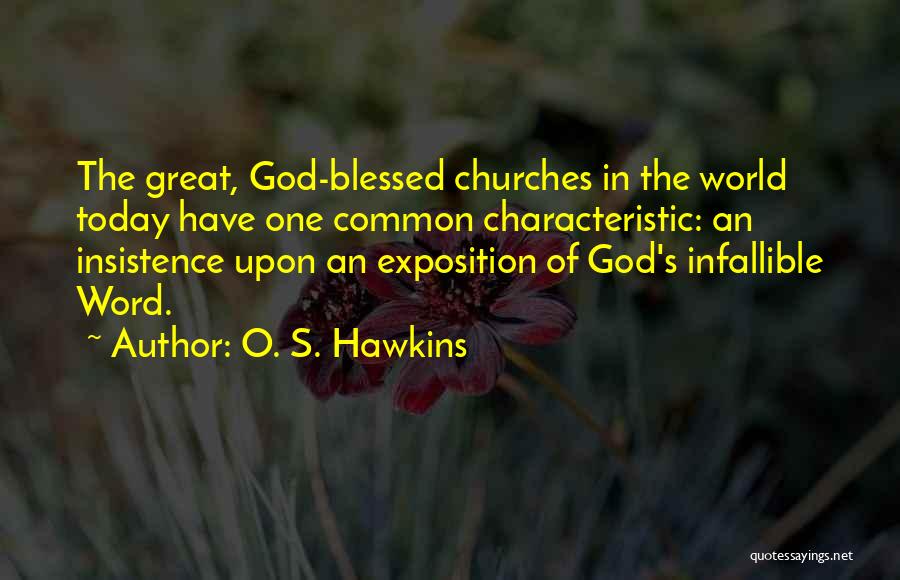 I Am Blessed Bible Quotes By O. S. Hawkins