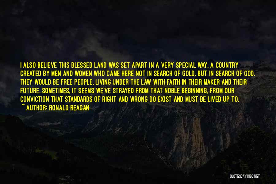 I Am Blessed Search Quotes By Ronald Reagan