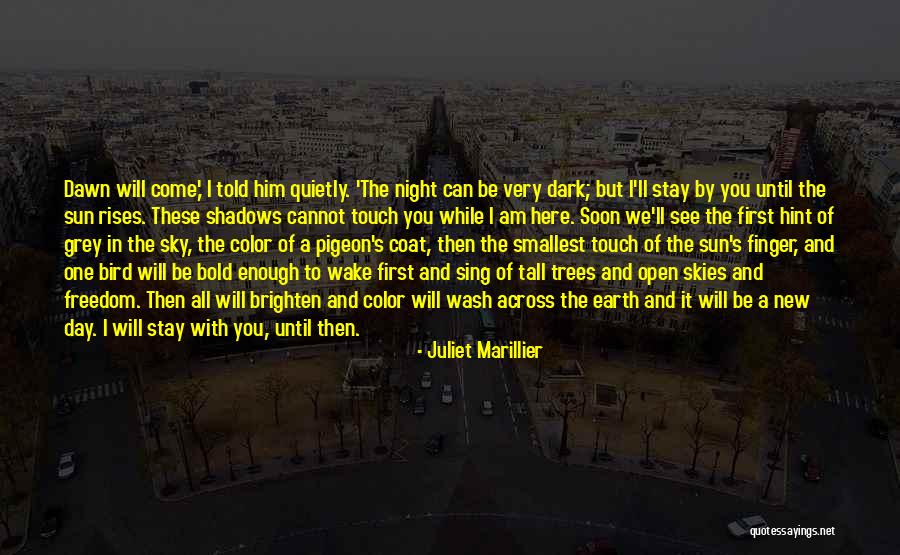 I Am Bold Quotes By Juliet Marillier I Am Bold Quotes By Juliet Marillier
