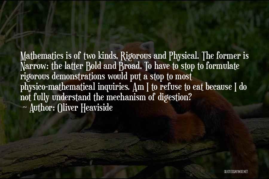 I Am Bold Quotes By Oliver Heaviside