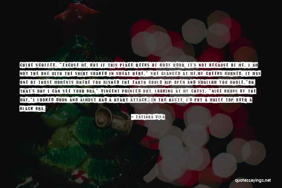 I Am Burned Out Quotes By Tatiana Vila I Am Burned Out Quotes By Tatiana Vila