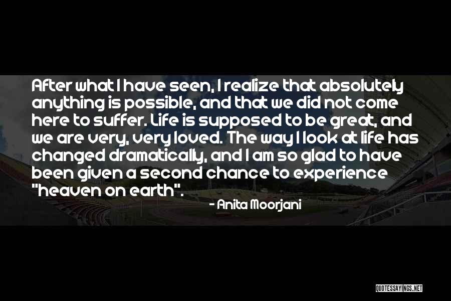 I Am Changed Quotes By Anita Moorjani I Am Changed Quotes By Anita Moorjani